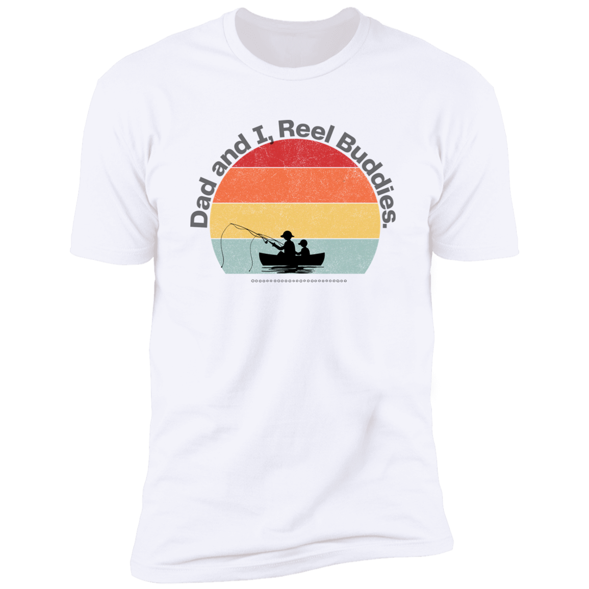 Dad & I, Reel Buddies Short Sleeve T-Shirt
