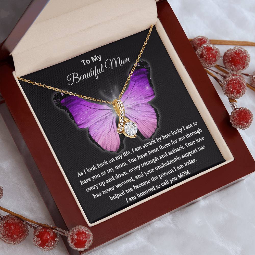 To My Beautiful Mom. Alluring Beauty Necklace.