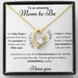 To an Amazing Mom to Be. Forever Love Necklace.