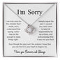 I'm Sorry. Love Knot Necklace.