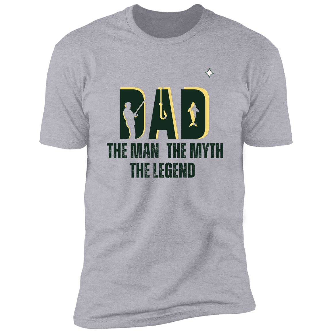 Dad, The Man, The Myth, Short Sleeve T-Shirt