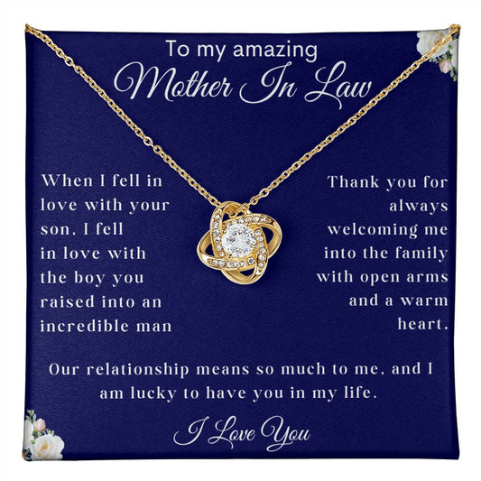 To my Amazing Mother In Law.  Love Knot Necklace.