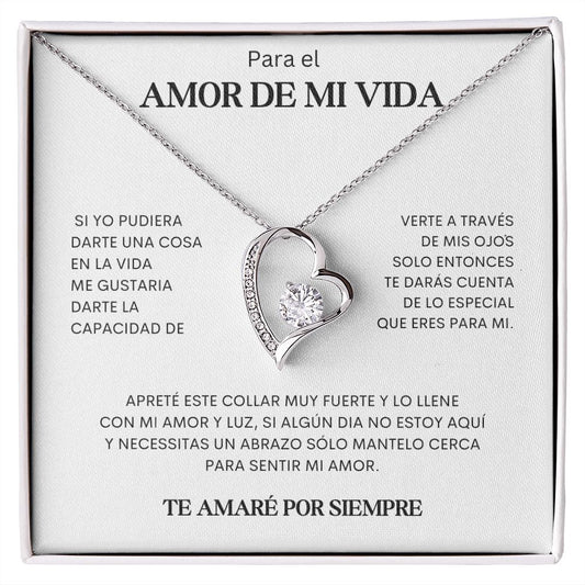 Para el Amor de mi Vida. Collar Amor para Siempre
