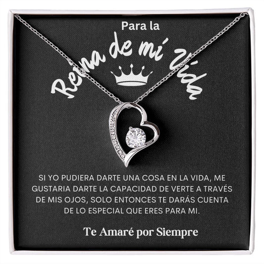 Para La Reina de mi Vida. Collar Amor para Siempre.