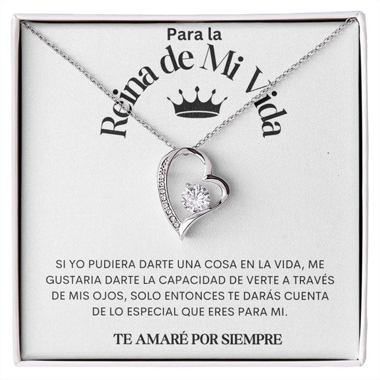 Para la Reina de mi Vida. Collar Amor para Siempre.
