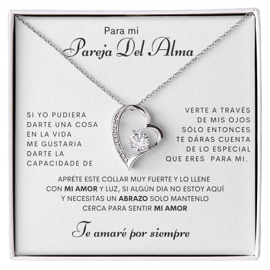 Para mi Pareja del Alma. Collar Amor para Siempre.