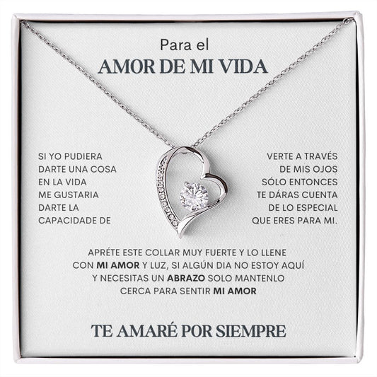 Para el Amor de Mi Vida. Collar Amor para Siempre.